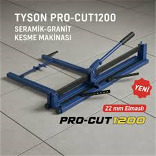 TYSON SERAMİK-GRANİT KESME MAKİNASI PRO-CUT 120